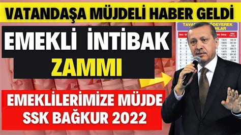 EMEKLİYE İNTİBAK EK ZAM GELDİ MÜJDE SON DAKİKA SSK BAĞKUR EMEKLİ ZAMMI