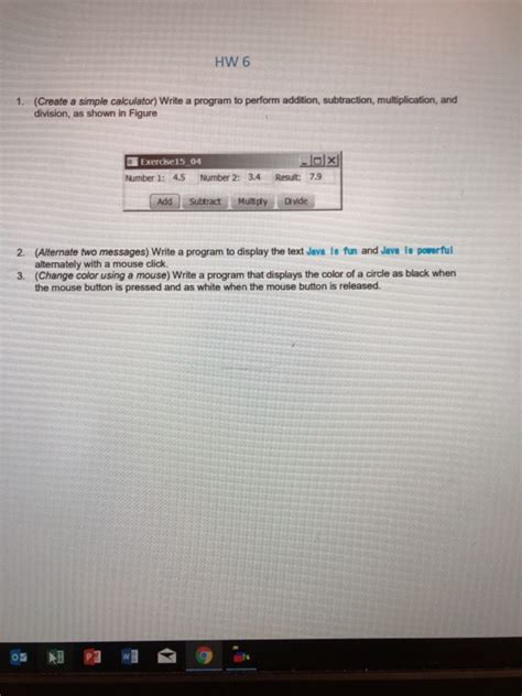 Solved Hw 6 Create Simple Calculator Write Program Perform Addition