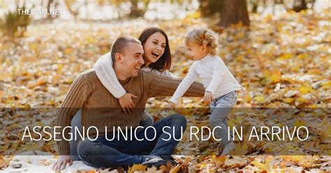 Assegno Unico Su Rdc Dicembre In Pagamento Ecco Per Chi