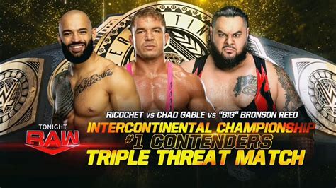 Full Match Intercontinental Title 1 Contenders Triple Threat Match Wwe Raw 10 09 23 Youtube