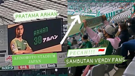 Debut Arhan Nonton Langsung Tokyo Verdy Vs Oita Trinita Youtube