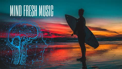 Mind Fresh Music Alpha Waves Relaxing Studying Music Brain Power