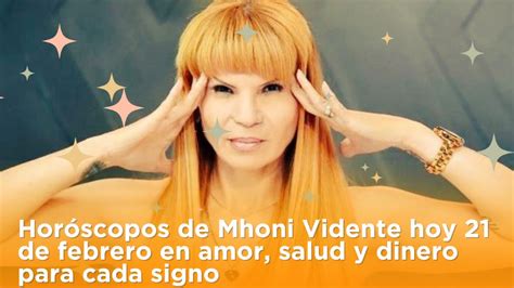 Horóscopos De Mhoni Vidente Hoy 21 De Febrero En Amor Salud Y Dinero Para Cada Signo Exa Fm