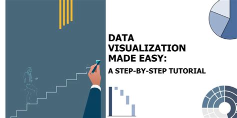 Data Visualization Made Easy A Step By Step Tutorial Storytelling With Charts