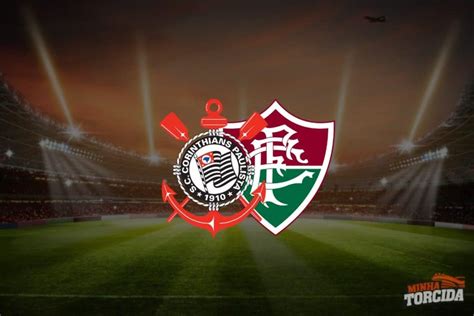 Corinthians X Fluminense Onde Assistir Ao Vivo Hor Rio E Escala Es