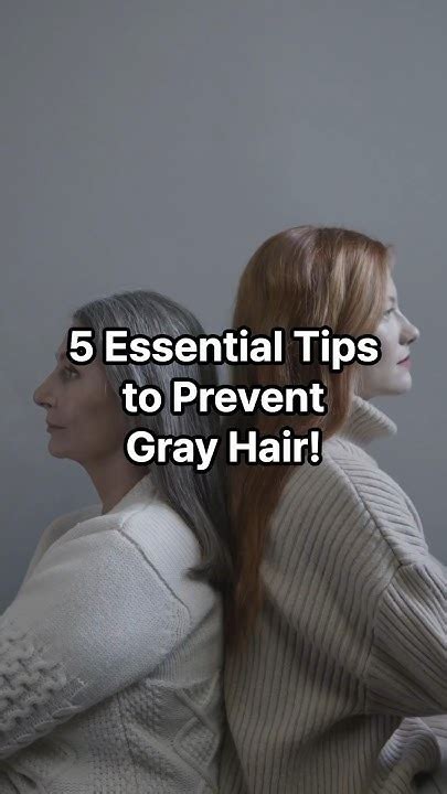 5 Essential Tips To Prevent Gray Hair Youtube