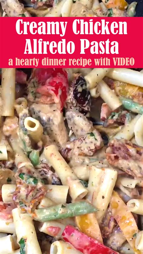 Creamy Chicken Alfredo Pasta Recipe Video Daydream Believer