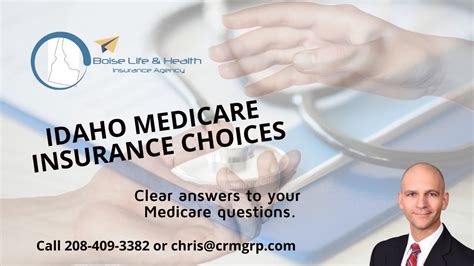 Idaho Medicare Choices Independent Boise Agents Brokers Chris