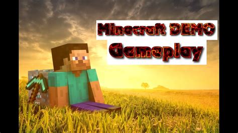 Demo Minecraft Gameplay Youtube