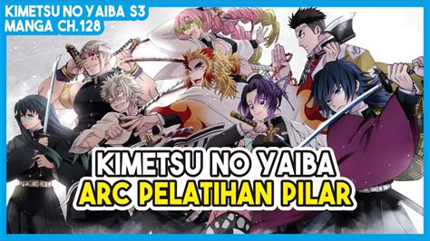 KNY S3 128 Demon Slayer Hashira Training Arc Cerita Pemburu