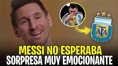 EXCLUSIVO MESSI SE EMOCIONA CON UN GRAN HOMENAJE SE LO MERECE