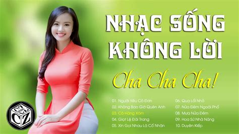 Liên Khúc Nhạc Sống Không Lời LK Cha Cha Cha Người Yêu Cô Đơn YouTube