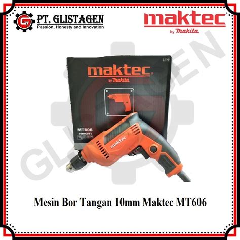 Jual MAKTEC MT606 Mesin Bor Tangan Listrik Kayu Besi Tembok Beton 10mm