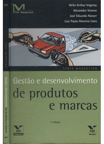 Sebo Do Messias Livro Gestão E Desenvolvimento De Produtos E Marcas