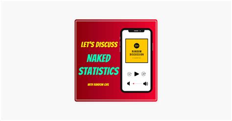 Random Discussion Naked Statistics Episode Part On Apple