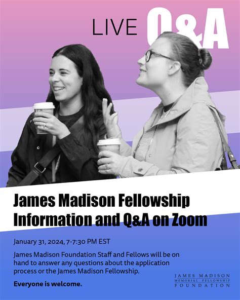 James Madison Fellowship Information Session With Question And Answers