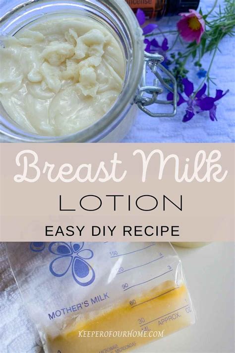 How To Make Breast Milk Lotion Artofit