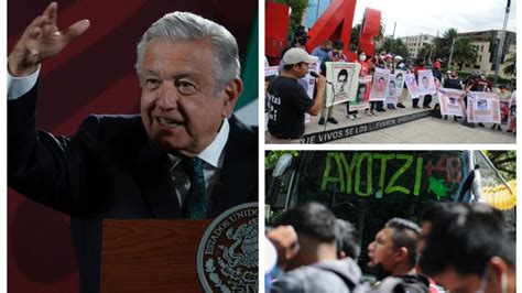 Reconocer La Verdad Del Caso Ayotzinapa Fortalece Al Ej Rcito Amlo