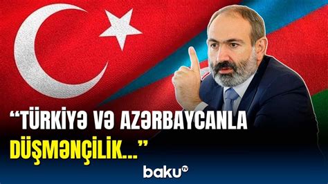 Nikol Paşinyandan Türkiyə və Azərbaycanla bağlı gözlənilməz açıqlama