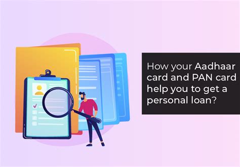 How To Avail A Personal Loan With Your Pan Card And Aadhaar Card Loantap