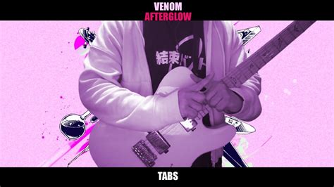 TABS Venom ベノム Afterglow BanG Dream Guitar Cover YouTube