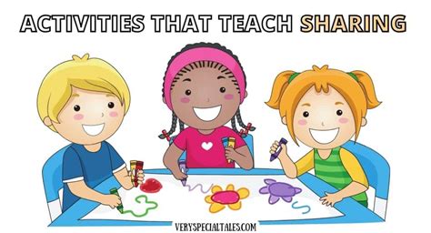 32 Fun Sharing Activities for Kids (+ Sharing Challenge PDF) - Very Special Tales