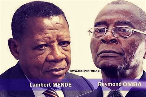 Sankuru Clash Entre Le S Nateur Raymond Omba Et Lambert Mende