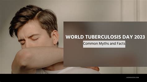 World Tb Day 2023 Know Myths And Facts About Tuberculosis