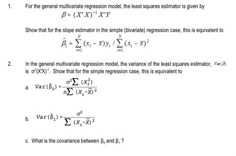 Solved 1 For The General Multivariate Regression Model The