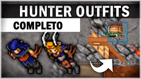 Tibia Hunter Outfits Quest Completa Hunter Outfit Completo