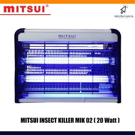 Jual Insect Killer Mitsui Mik Watt Perangkap Serangga Nyamuk Uv