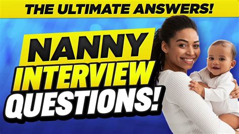 Nanny Interview Questions And Answers Youtube