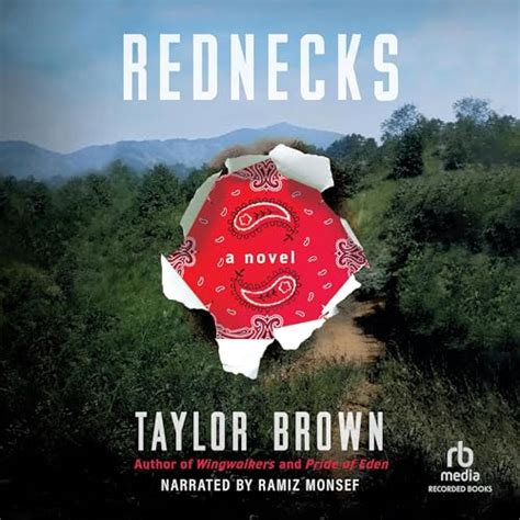 Rednecks Audible Audio Edition Taylor Brown Ramiz