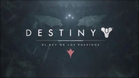 Destiny El Rey de los Poseídos análisis