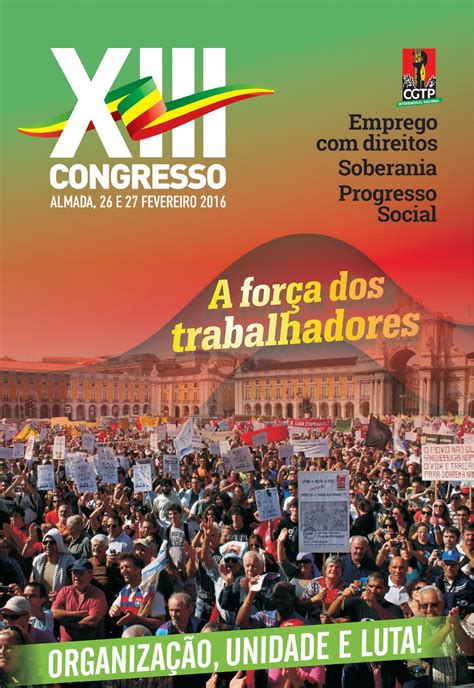 CSS Da CGTP IN Sindicalistas Socialistas Participam No XIII Congresso