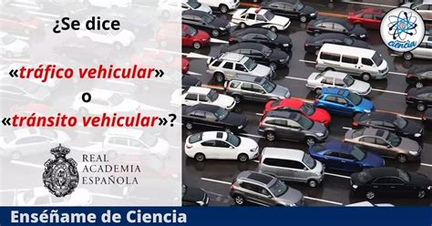 Es tráfico vehicular o tránsito vehicular Cuál es la forma