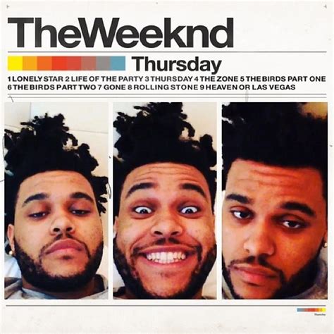 Thursday The Weeknd Quotes. QuotesGram