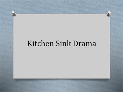 Kitchen Sink Drama