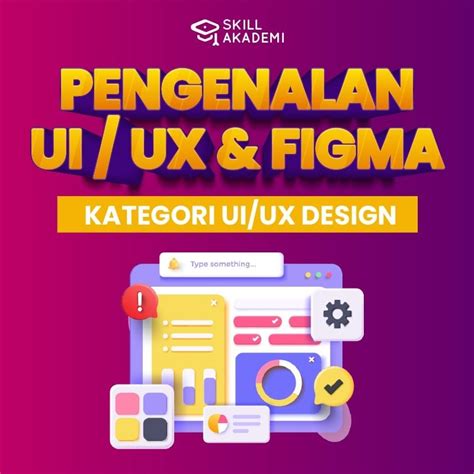 Kategori UI UX Design Belajar Skill