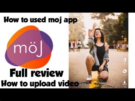 How To Used Moj App How To Upload Your Video Youtube