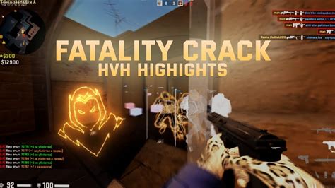 Fatality Crack Hvh Highlights Csgo Best Cfg For Ft Best Lua