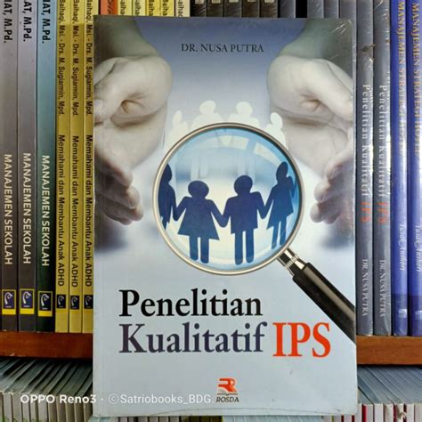 Jual Buku Penelitian Kualitatif Ips Dr Nusa Putra Originall