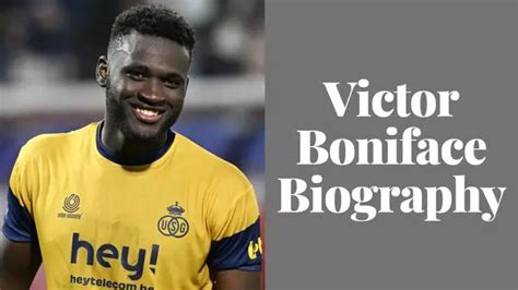 Victor Boniface Age, Weight, Height, Wife, Life, Biography Top N - Stars Celebrity Bio