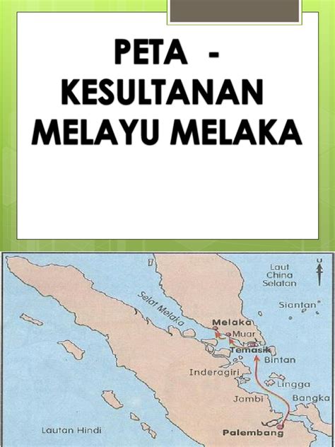 Peta - Kesultanan Melayu Melaka