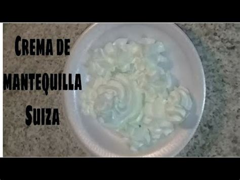 Cómo hacer Crema de Mantequilla Suiza YouTube