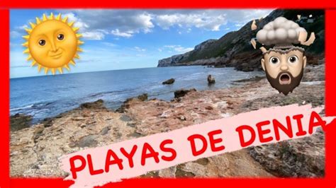 Descubre Las Maravillas De Denia Las Mejores Playas Te Esperan 2025