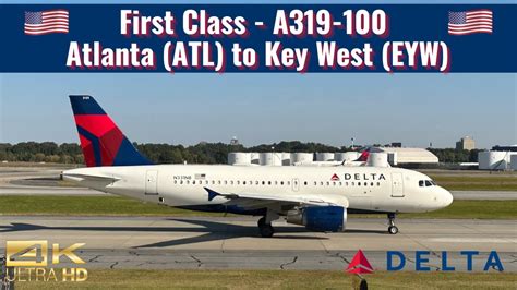 Delta Airlines A319 100 First Class Atlanta Atl To Key West Eyw Trip Report Youtube