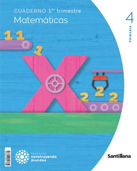 Cuaderno Matematicas Primaria Trim Construyendo Mundos Amazon It