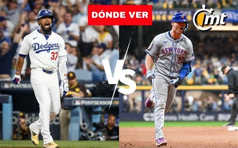 Dodgers Vs Mets D Nde Y A Qu Hora Ver Juego Mlb