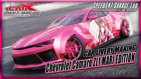 【carx Drift Racing Online】car Livery Making Vol109〈chevrolet Camaro Zl1 Mari Edition〉 Youtube